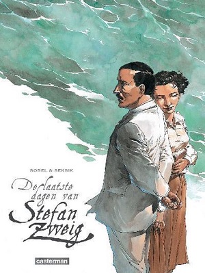 Sorel & Seksik – De laatste dagen van Stefan Zweig